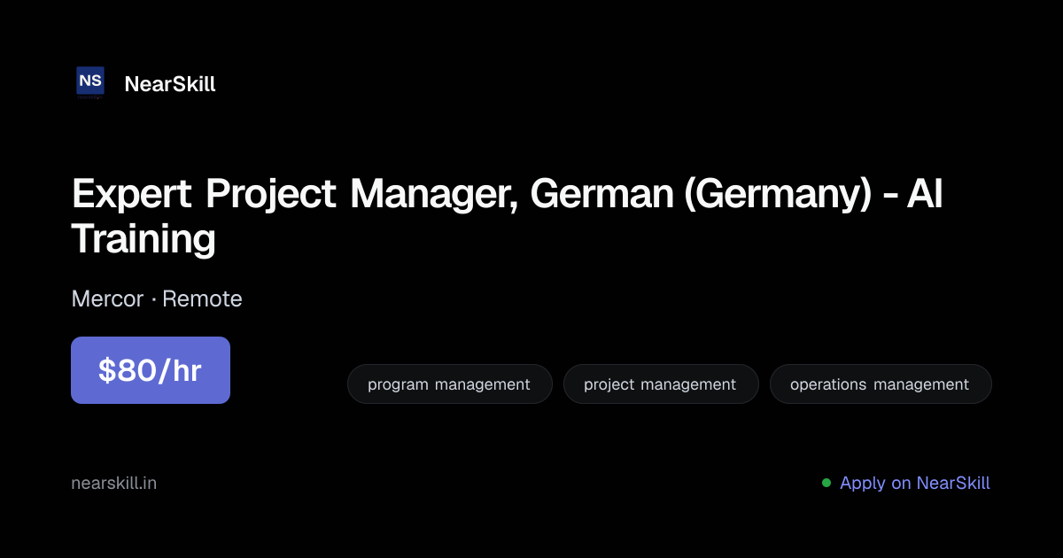 Expert Project Manager, German (Germany) - AI Training | $80/hr ...