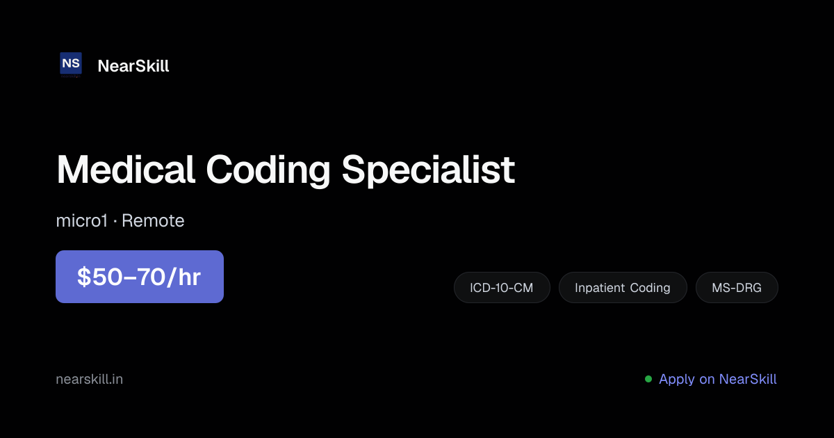 Medical Coding Specialist | $50–70/hr | Remote – NearSkill
